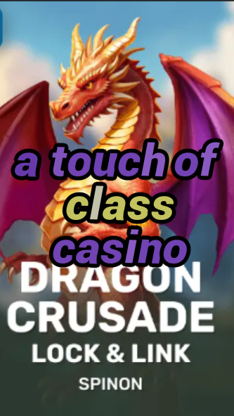 a touch of class casino-fqqjrm9vrme7zzjgfjql.com
